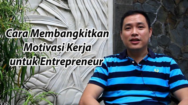 Pak Chandra tokoh yang memotivasi para entrepreneur