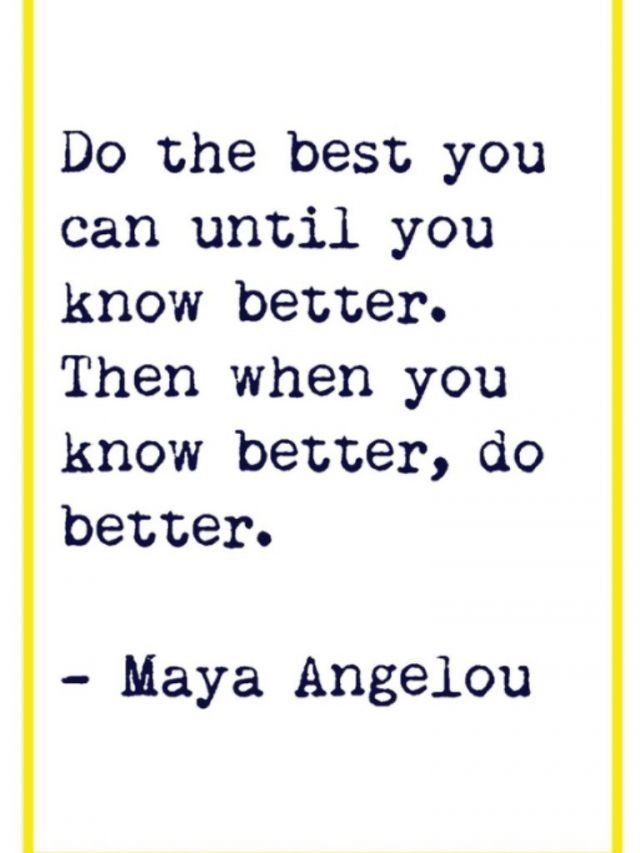 Maya Angelou Quote