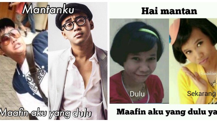 Kumpulan Meme Terkocak #MaafUntukMantan yang Bikin Barisan 
