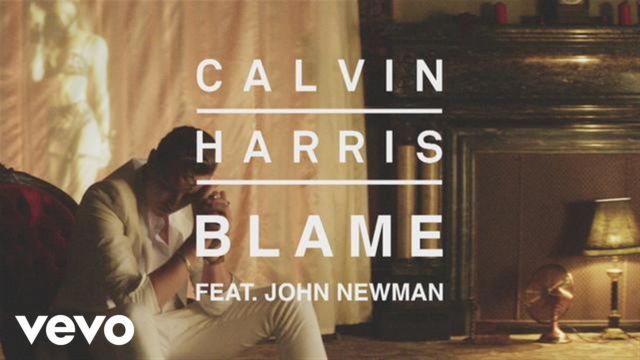 Calvin Harris - Blame ft. John Newman