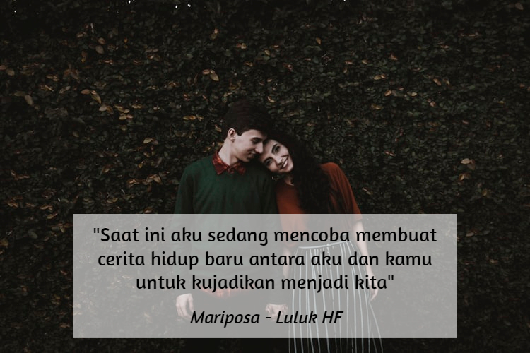10 Quotes Buku Mariposa tentang Cinta yang Butuh Proses. Tak Hanya 'Jatuh', Lalu Semua jadi Indah