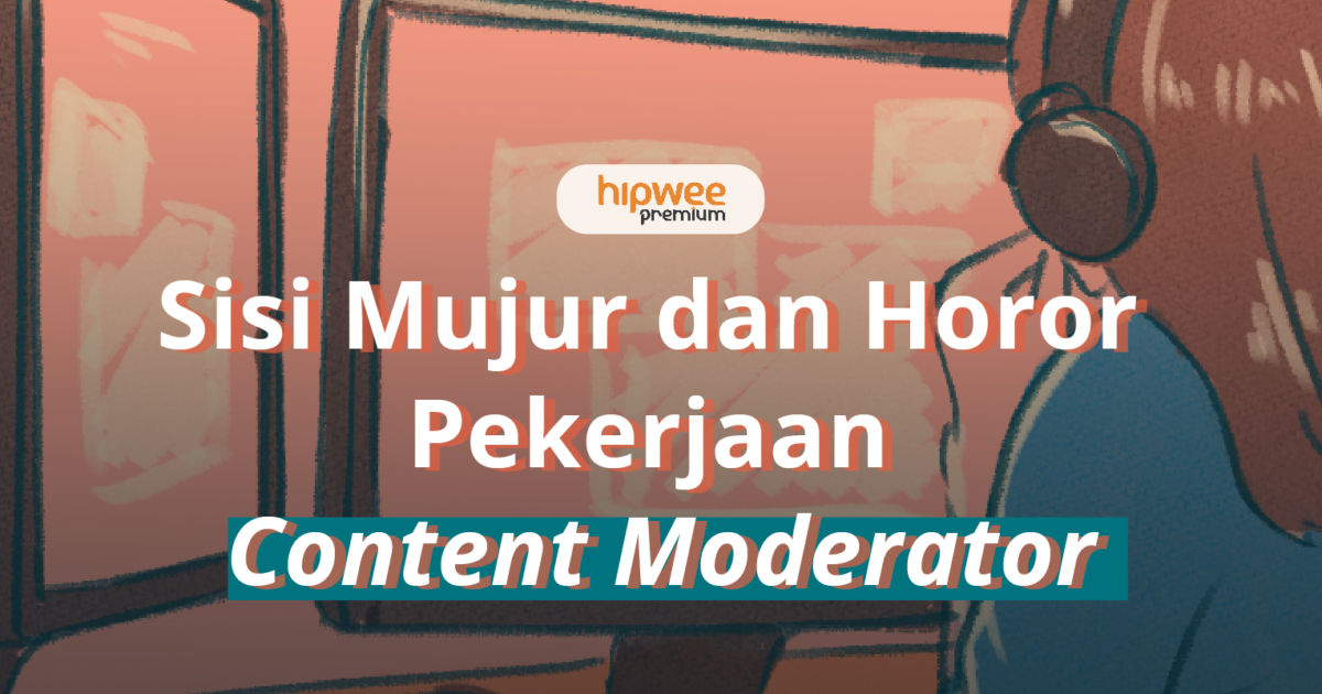 Rasanya Jadi Moderator Konten Media Sosial Cuma Di Depan Layar Tapi Rasanya jadi moderator konten media sosial cuma di depan layar tapi