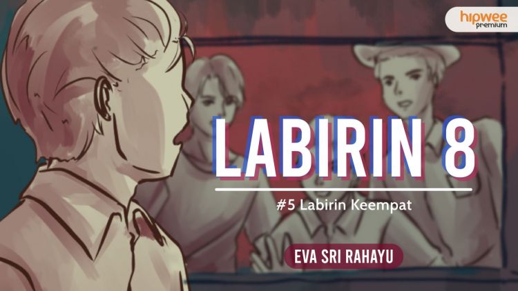 Labirin 8 - #5 Labirin Keempat